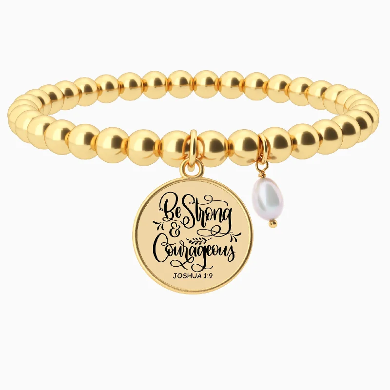 Be Strong And Courageous - Beaded Bracelet